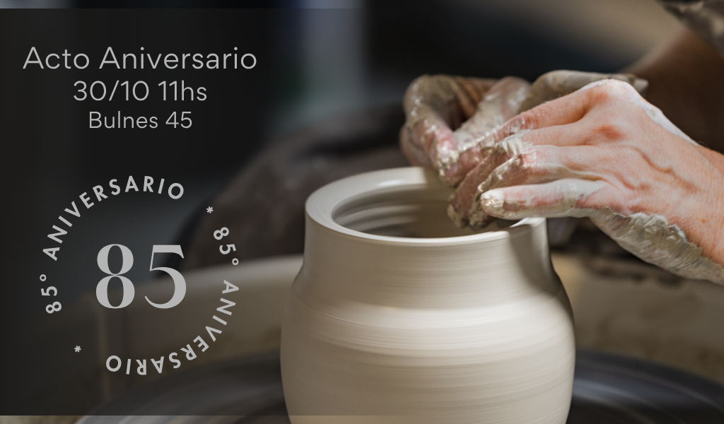 85 aniversario Escuela Superior de Enseñanza Artística de Cerámica Nº1