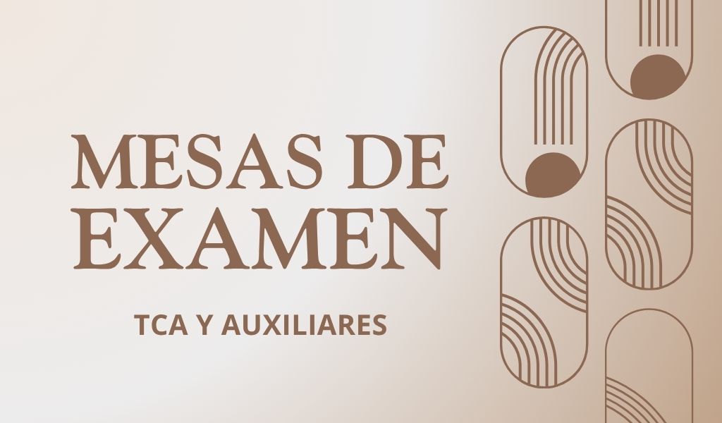 mesa de examen tca aux